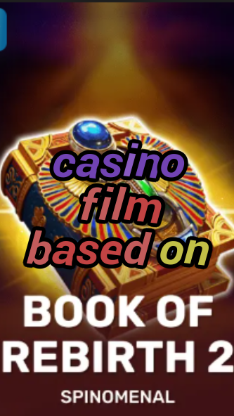 casino film based on-trdjkmsxjksdss.com