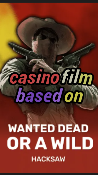 casino film based on-trdjkmsxjksdss.com